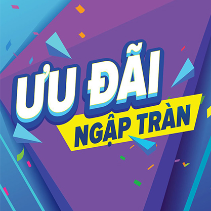Ưu đãi ngập tràn
